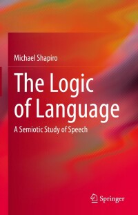 Cover image: The Logic of Language 9783031066115