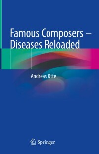 Imagen de portada: Famous Composers – Diseases Reloaded 9783031066702