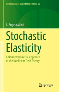 Cover image: Stochastic Elasticity 9783031066917