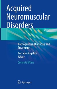 Immagine di copertina: Acquired Neuromuscular Disorders 2nd edition 9783031067303