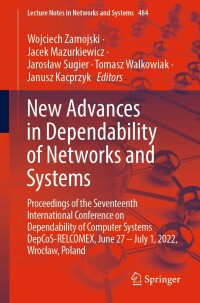 Imagen de portada: New Advances in Dependability of Networks and Systems 9783031067457