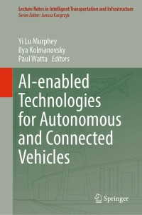 Cover image: AI-enabled Technologies for Autonomous and Connected Vehicles 9783031067792