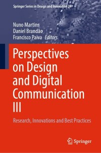 Cover image: Perspectives on Design and Digital Communication III 9783031068089