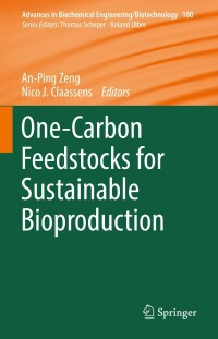 Cover image: One-Carbon Feedstocks for Sustainable Bioproduction 9783031068539