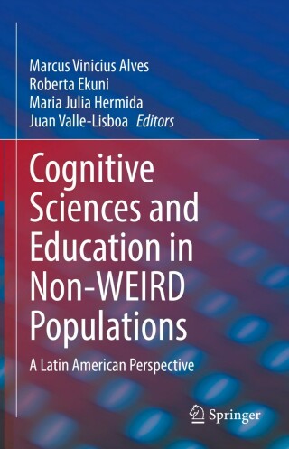 Imagen de portada: Cognitive Sciences and Education in Non-WEIRD Populations 9783031069079