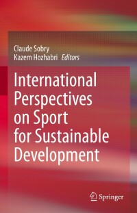 Cover image: International Perspectives on Sport for Sustainable Development 9783031069352