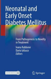 Cover image: Neonatal and Early Onset Diabetes Mellitus 9783031070075