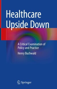 Cover image: Healthcare Upside Down 9783031071621