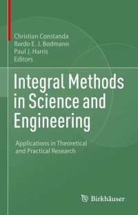 Imagen de portada: Integral Methods in Science and Engineering 9783031071706