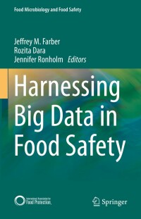 Cover image: Harnessing Big Data in Food Safety 9783031071782