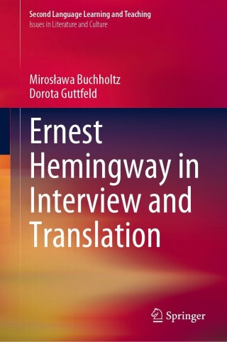 Cover image: Ernest Hemingway in Interview and Translation 9783031072291