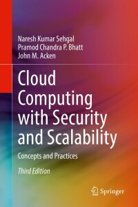Cover image: Cloud Computing with Security and Scalability. 3rd edition 9783031072413