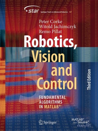 Cover image: Robotics, Vision and Control 3rd edition 9783031072611