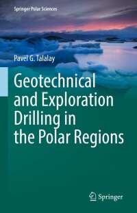 Imagen de portada: Geotechnical and Exploration Drilling in the Polar Regions 9783031072680