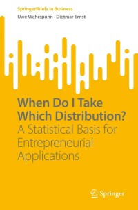 Cover image: When Do I Take Which Distribution? 9783031073298