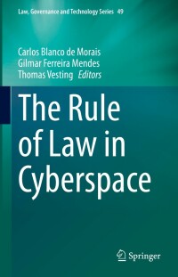 صورة الغلاف: The Rule of Law in Cyberspace 9783031073762