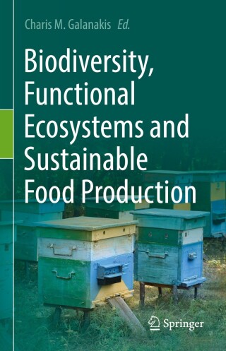 表紙画像: Biodiversity, Functional Ecosystems and Sustainable Food Production 9783031074332