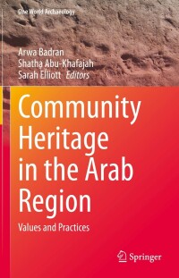 Cover image: Community Heritage in the Arab Region 9783031074455