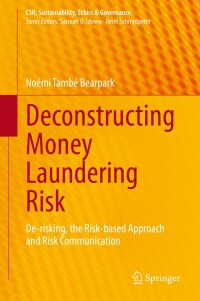 Omslagafbeelding: Deconstructing Money Laundering Risk 9783031075070