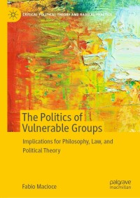 Immagine di copertina: The Politics of Vulnerable Groups 9783031075469