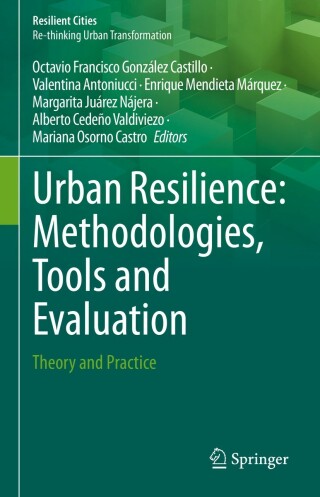 表紙画像: Urban Resilience: Methodologies, Tools and Evaluation 9783031075858