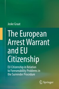 Imagen de portada: The European Arrest Warrant and EU Citizenship 9783031075896