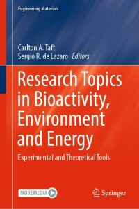 Titelbild: Research Topics in Bioactivity, Environment and Energy 9783031076213