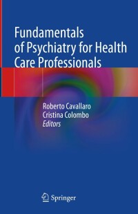 Titelbild: Fundamentals of Psychiatry for Health Care Professionals 9783031077142