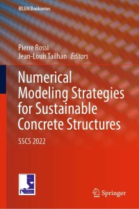 Imagen de portada: Numerical Modeling Strategies for Sustainable Concrete Structures 9783031077456