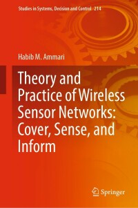 Imagen de portada: Theory and Practice of Wireless Sensor Networks: Cover, Sense, and Inform 9783031078224