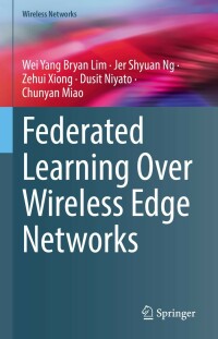 Titelbild: Federated Learning Over Wireless Edge Networks 9783031078378