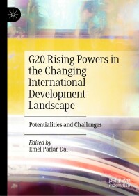 Cover image: G20 Rising Powers in the Changing International Development Landscape 9783031078569