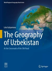 صورة الغلاف: The Geography of Uzbekistan 9783031078729