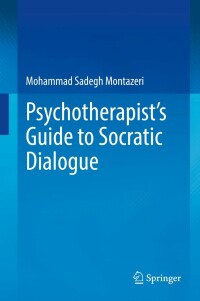 Imagen de portada: Psychotherapist's Guide to Socratic Dialogue 9783031079719