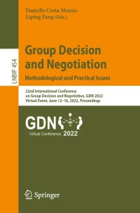 Imagen de portada: Group Decision and Negotiation: Methodological and Practical Issues 9783031079955