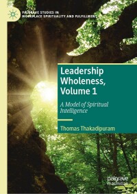 Cover image: Leadership Wholeness, Volume 1 9783031080524