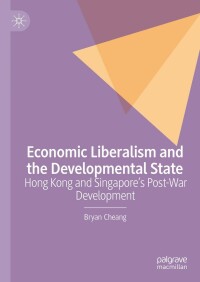 Cover image: Economic Liberalism and the Developmental State 9783031080999
