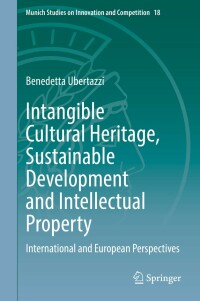 Cover image: Intangible Cultural Heritage, Sustainable Development and Intellectual Property 9783031081033