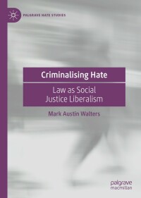 Imagen de portada: Criminalising Hate 9783031081248