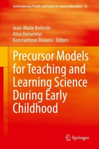 Omslagafbeelding: Precursor Models for Teaching and Learning Science During Early Childhood 9783031081576