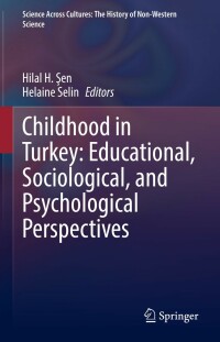 Titelbild: Childhood in Turkey: Educational, Sociological, and Psychological Perspectives 9783031082078