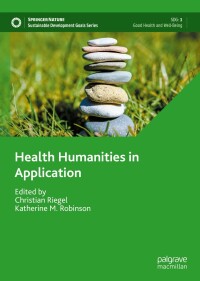 Imagen de portada: Health Humanities in Application 9783031083594