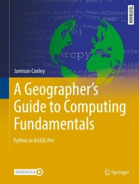Omslagafbeelding: A Geographer's Guide to Computing Fundamentals 9783031084973