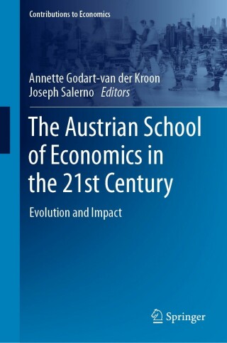 Cover image: The Austrian School of Economics in the 21st Century 9783031085017