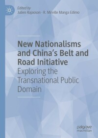 Cover image: New Nationalisms and China's Belt and Road Initiative 9783031085253