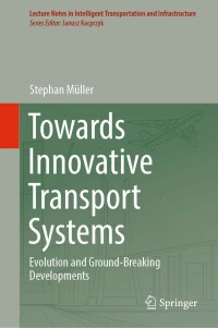 Titelbild: Towards Innovative Transport Systems 9783031085710