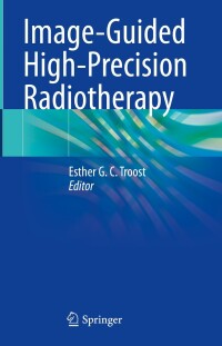 Cover image: Image-Guided High-Precision Radiotherapy 9783031086007