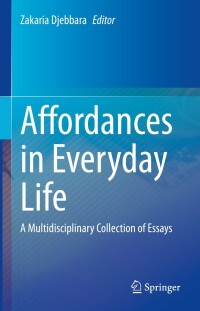 Cover image: Affordances in Everyday Life 9783031085833