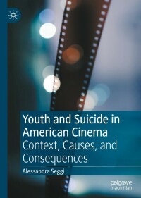 Imagen de portada: Youth and Suicide in American Cinema 9783031086854