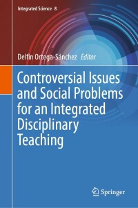 Cover image: Controversial Issues and Social Problems for an Integrated Disciplinary Teaching 9783031086960
